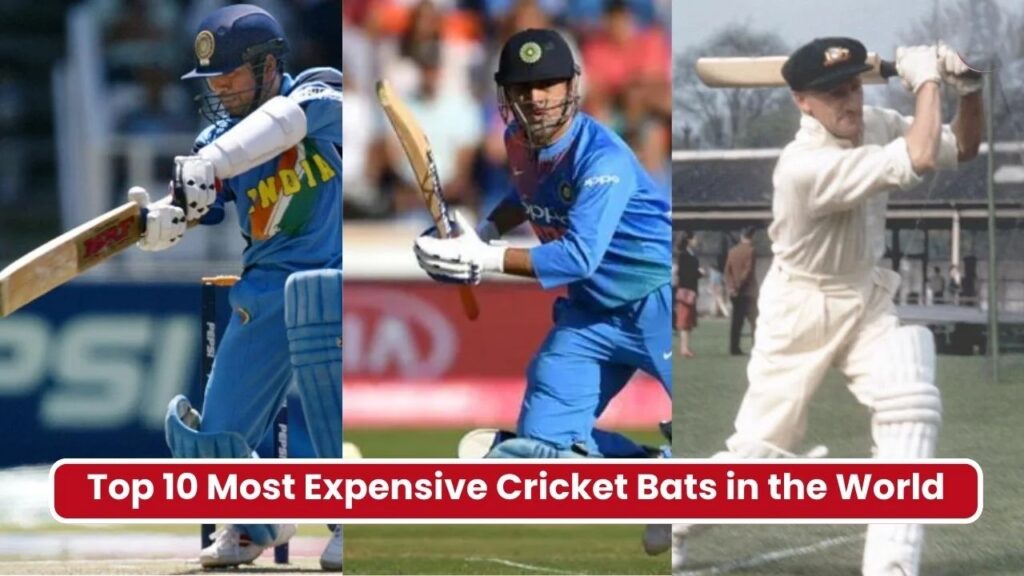 Top 10 Most Expensive Cricket Bats in the World