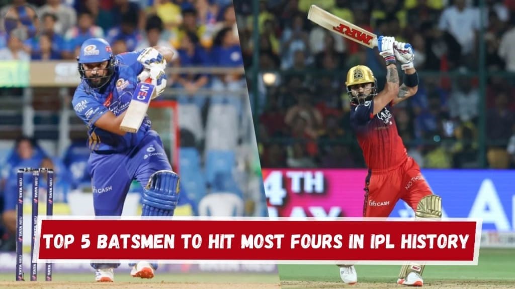Top 5 Batsmen to Hit Most Fours in IPL History