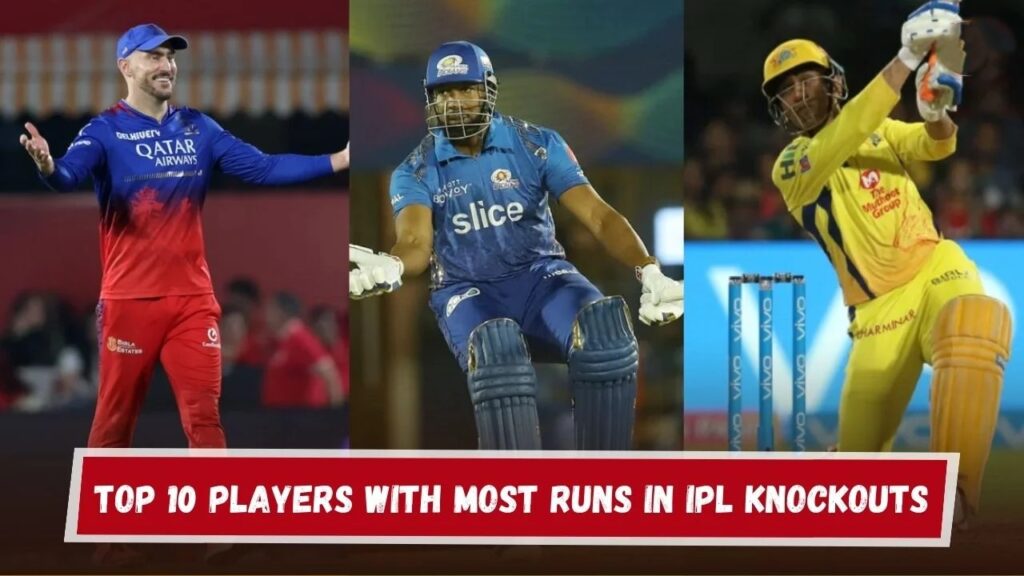 Players With Most Runs in IPL Knockouts
