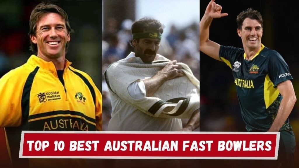 Best Australian Fast Bowlers